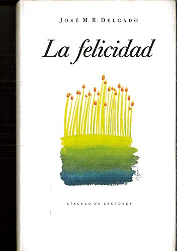 Felicidad, la