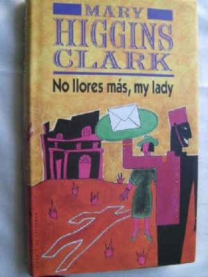 No llores mas, my lady