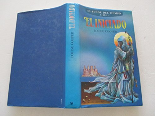 El iniciado (el señor del tiempo 1)
