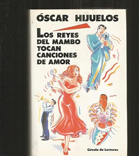 Reyes del mambo tocan canciones de amor, los