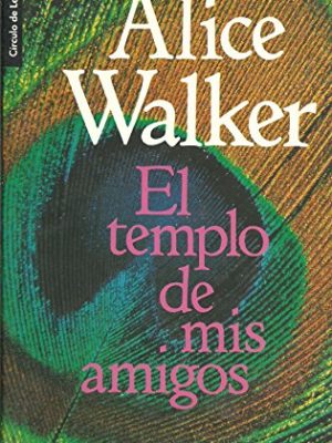 9788422634690_el-templo-de-mis-amigos_front-2.jpg El templo de mis amigos,