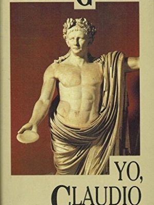 Yo, claudio: a partir de la autobiografía de tiberio claudio