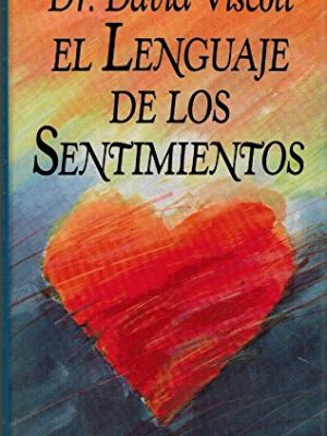 9788422635819_el-lenguaje-de-los-sentimientos_front-2.jpg El lenguaje de los sentimientos