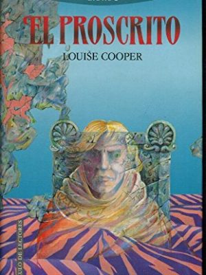 El proscrito (el señor del tiempo 2)