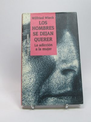 Los hombre se dejan querer