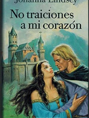 No traiciones a mi corazon