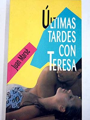 Ultimas tardes con teresa