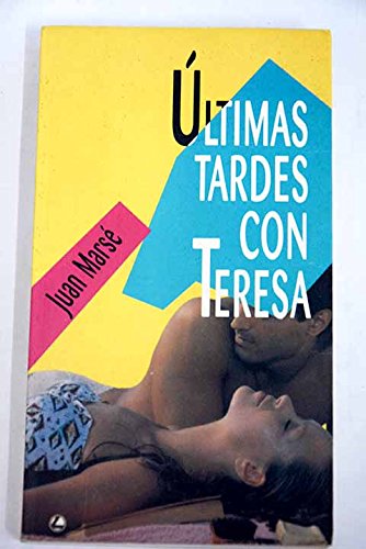 Ultimas tardes con teresa