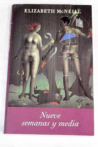 Nueve semanas y media: memorias de un amor