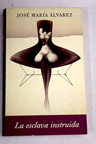 La esclava instruida.