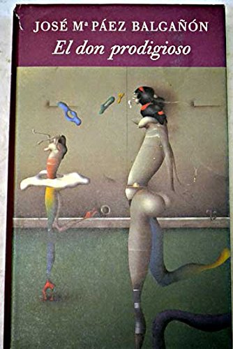 9788422643432_el-don-prodigioso_front-1.jpg El don prodigioso