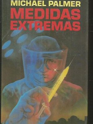 Medidas extremas [hardcover] by michael-palmer
