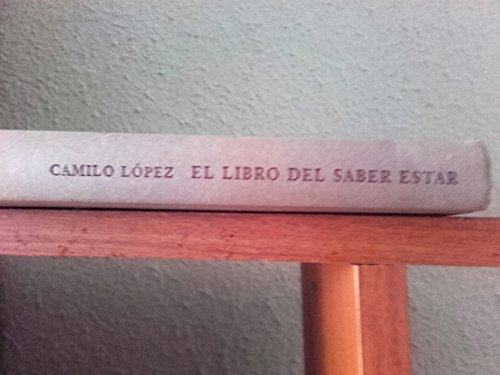 El libro del saber estar: la urbanidad y los usos sociales