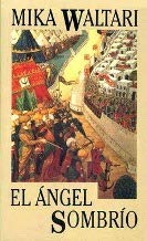 El ángel sombrío: el sitio de constantinopla