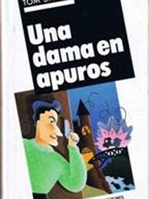9788422647607_una-dama-en-apuros_front-2.jpg Una dama en apuros