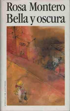 Bella y oscura