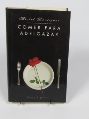 Comer para adelgazar