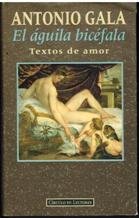 El águila bicéfala: textos de amor