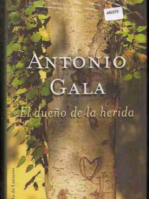 El dueño de la herida