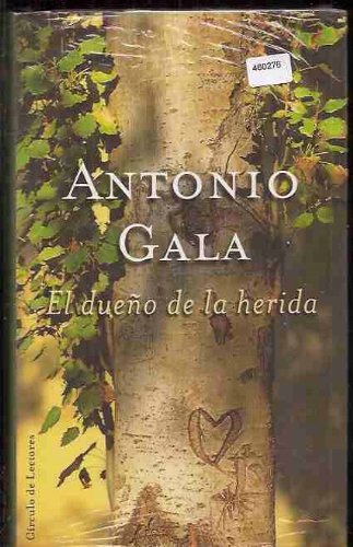 El dueño de la herida