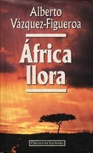 9788422653127_africa-llora_front-7.jpg Ăfrica llora