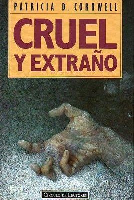 Cruel y extraño
