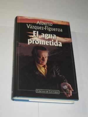9788422654285_el-agua-prometida_front-1.jpg El agua prometida