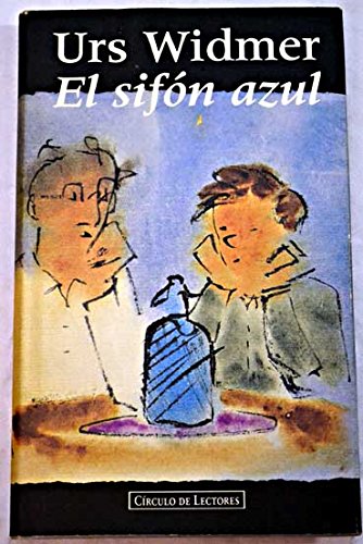 9788422655398_el-sifon-azul_front-2.jpg El sifĂłn azul