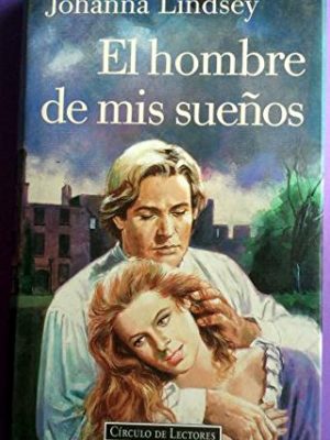 9788422655428_el-hombre-de-mis-suenos_front-3.jpg El hombre de mis sueños