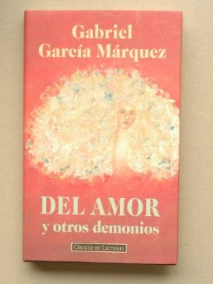 9788422655862_del-amor-y-otros-demonios_front-10.jpg Del amor y otros demonios