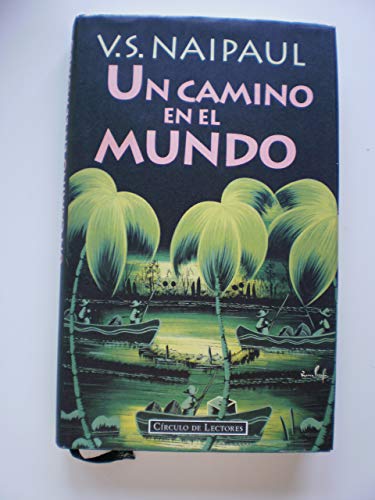 Un camino en el mundo : una historia