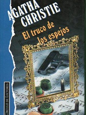 El truco de los espejos. traducción de c. peraire del molino.