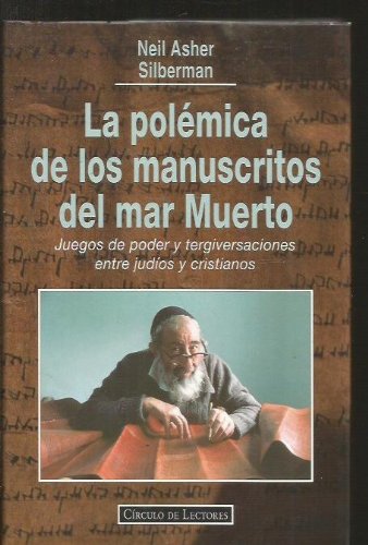 La polémica de los manuscritos del mar muerto
