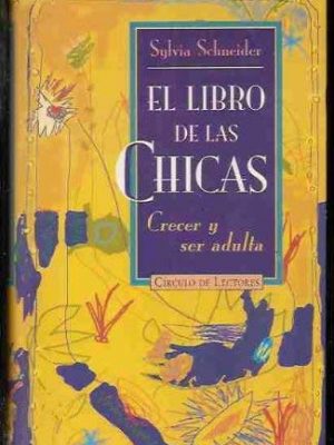 El libro de las chicas: crecer y ser adulta