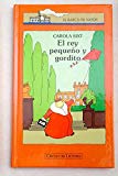 El rey pequeño y gordito