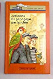 9788422659099_el-papagayo-parlanchin_front-4.jpg El papagayo parlanchín