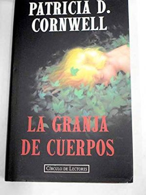 La granja de cuerpos