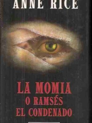 La momia o ramsés el condenado