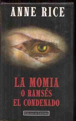 La momia o ramsés el condenado