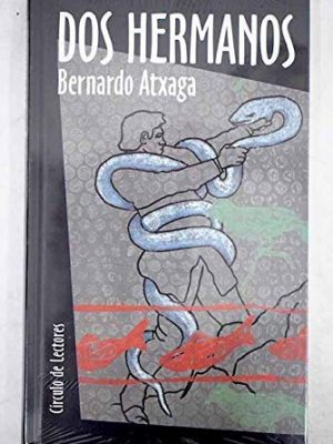 Dos hermanos : el cuarto canto