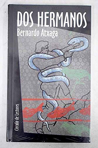 Dos hermanos : el cuarto canto