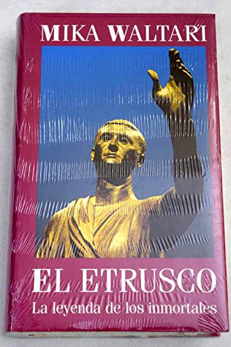 El etrusco: la leyenda de los inmortales