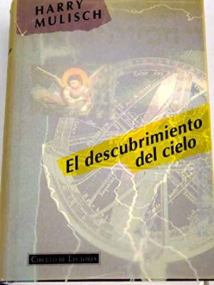 El descubrimiento al cielo