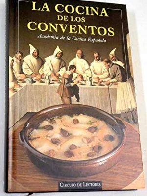 La cocina de los conventos