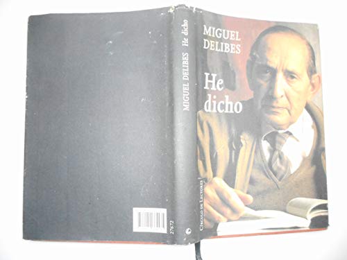 He dicho