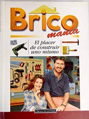 9788422664499_brico-mania-el-placer-de-constriuir-uno-mismo_front-5.jpg Brico mania (el placer de constriuir uno mismo)