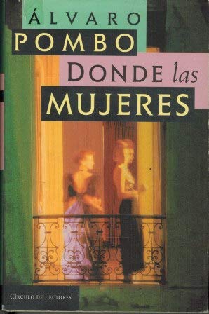 9788422664550_donde-las-mujeres_front-2.jpg Donde las mujeres