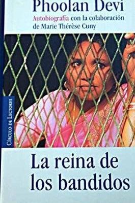 La reina de los bandidos.