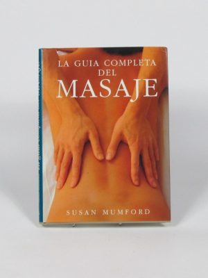 La guía completa del masaje