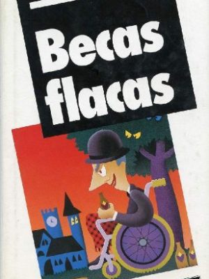 Becas flacas
